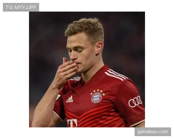 从小镇青年到拜仁核心：基米希如何用勤奋与智慧书写逆袭传奇