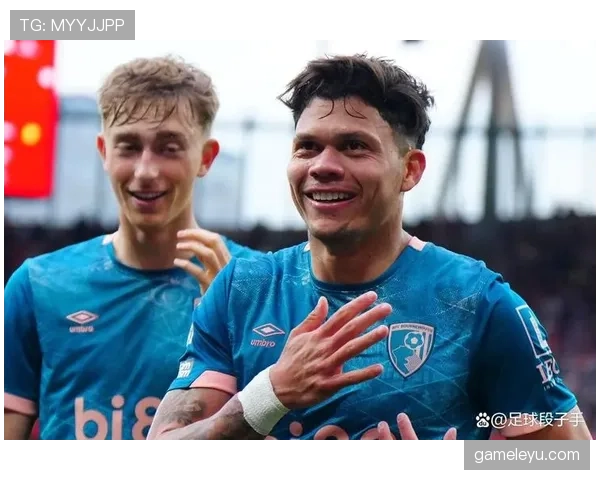 伯恩茅斯剑指新高，力争刷新英超历史最佳排名